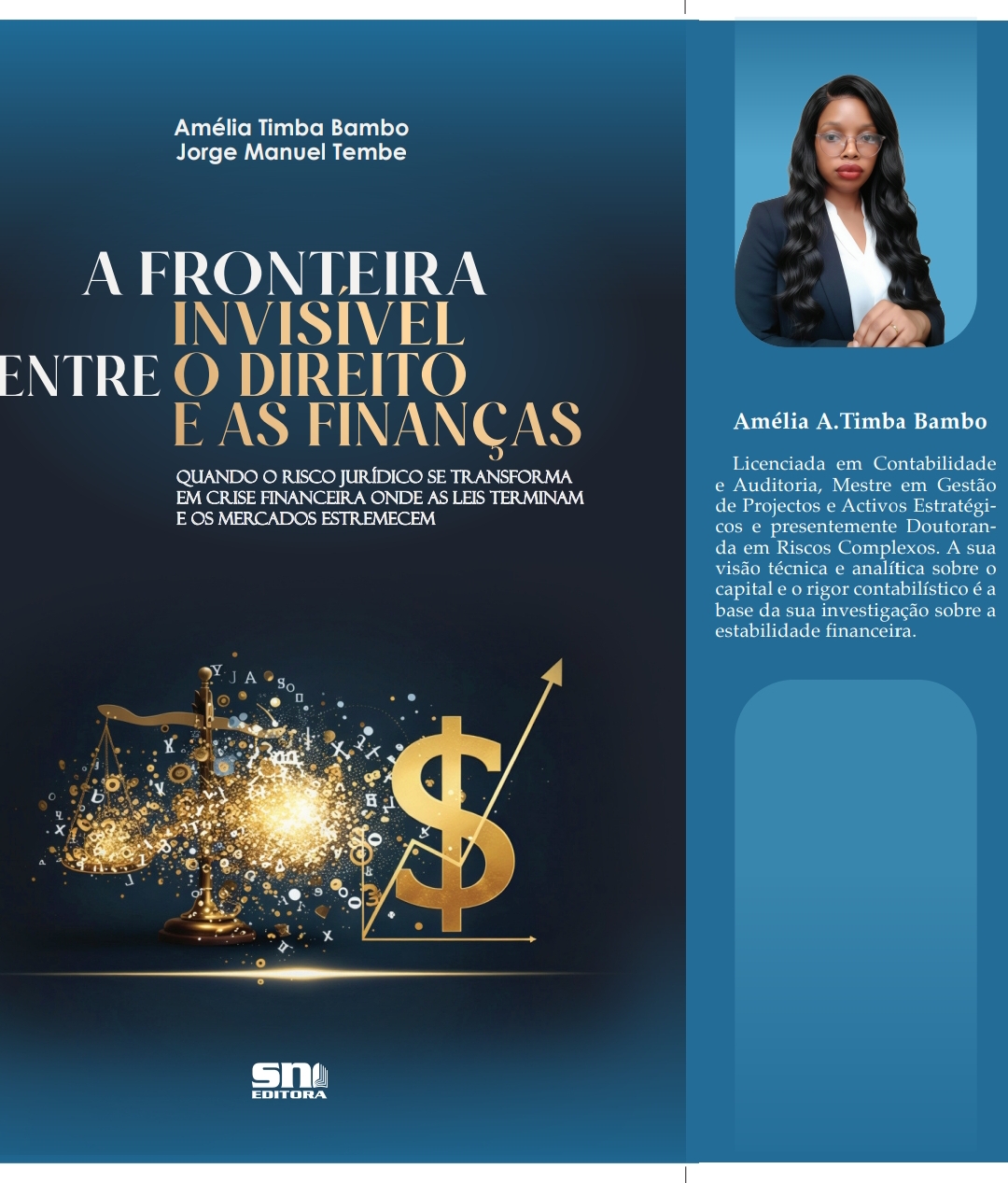 SN Editora lança “A Fronteira Invisível entre o Direito e as